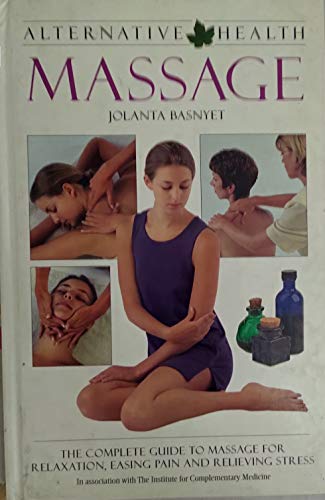 Imagen de archivo de Alternative Health Massage a la venta por The London Bookworm