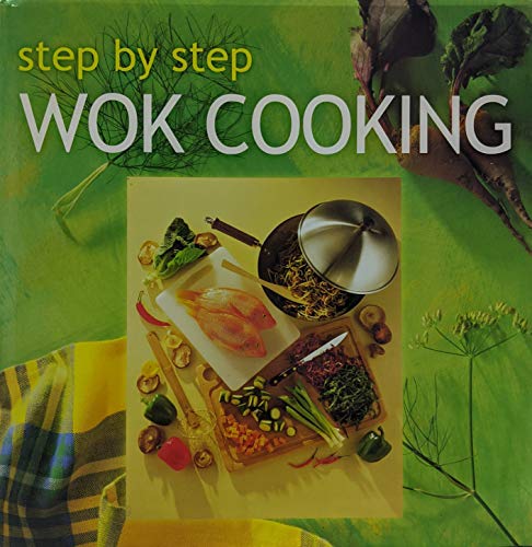 Beispielbild fr Step by Step Wok & Stir-Fry Cooking zum Verkauf von WorldofBooks