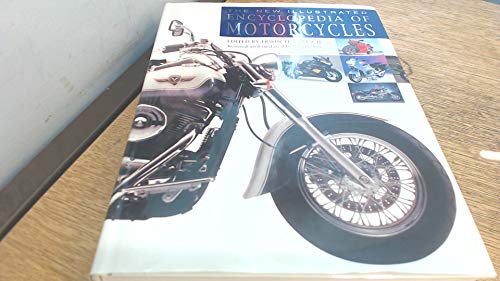 Stock image for The New Illustrated Encyclopedia of Motorcycles for sale by Phatpocket Limited