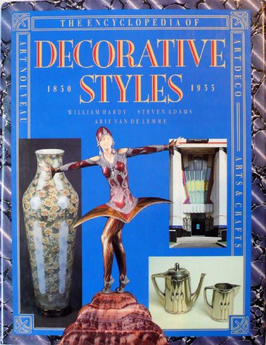 9780862882877: The Encyclopedia of Decorative Styles, 1850-1935