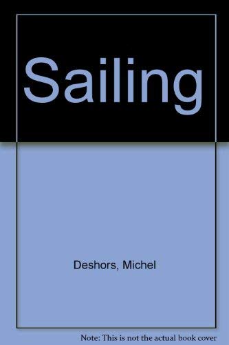 Beispielbild fr Sailing zum Verkauf von MusicMagpie