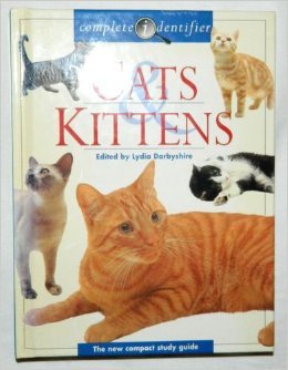 Stock image for Complete Identifier: Cats & Kittens for sale by AwesomeBooks
