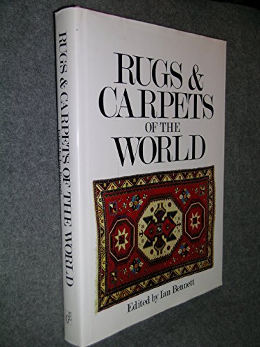 Stock image for Rugs and Carpets of the World for sale by Bookmans