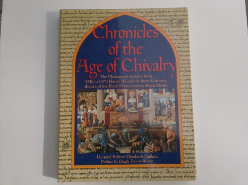 Stock image for Chronicles of the Age of Chivalry for sale by AwesomeBooks