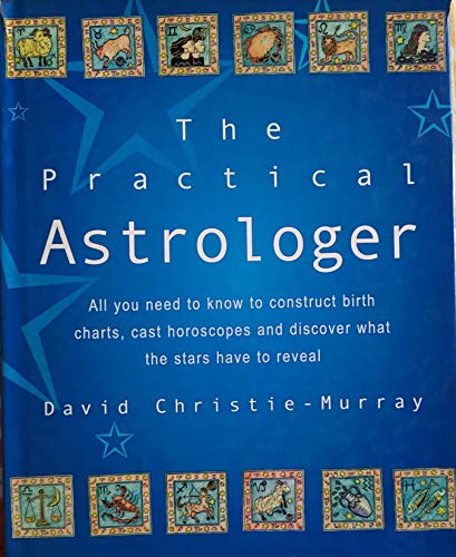 Beispielbild fr The Practical Astrologer zum Verkauf von AwesomeBooks