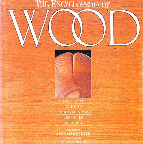 Stock image for ENCYCLOPEDIA OF WOOD for sale by Phatpocket Limited