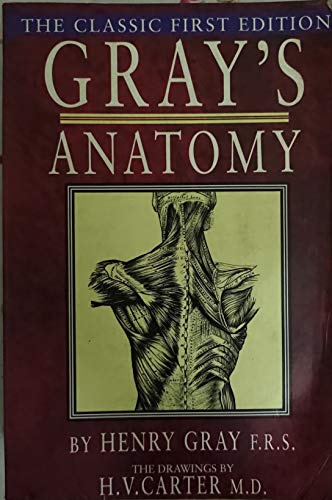 Beispielbild fr GRAY'S ANATOMY THE CLASSIC FIRST EDITION zum Verkauf von WorldofBooks