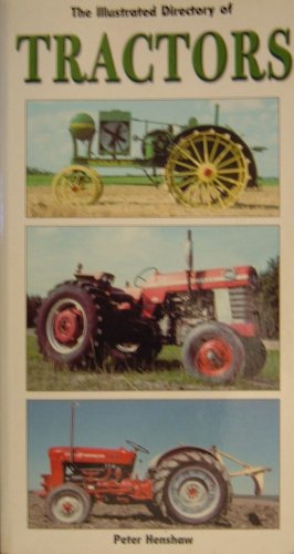 Beispielbild fr Illustrated Directory of Tractors zum Verkauf von WorldofBooks
