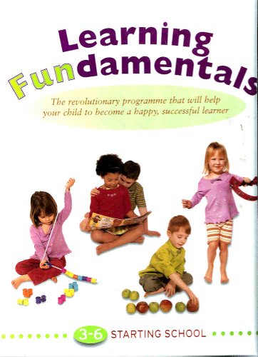 Beispielbild fr Learning Fundamentals 3-6 Starting School zum Verkauf von Reuseabook