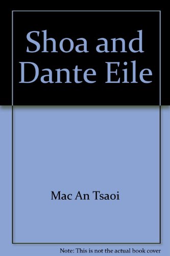 Stock image for Shoa and Dante Eile for sale by Better World Books