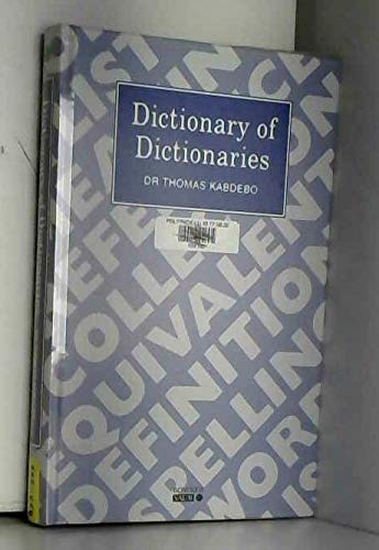 Dictionary of Dictionaries (9780862917753) by Kabdebo, Thomas