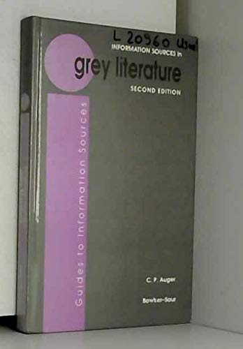 Beispielbild fr Information Sources in Grey Literature (Guides to Information Sources) zum Verkauf von WorldofBooks