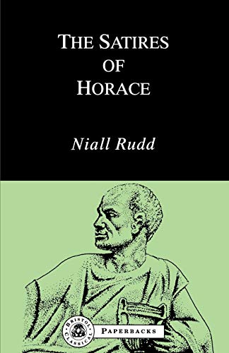 Imagen de archivo de The Satires of Horace (Bristol Classical Paperbacks) a la venta por WorldofBooks