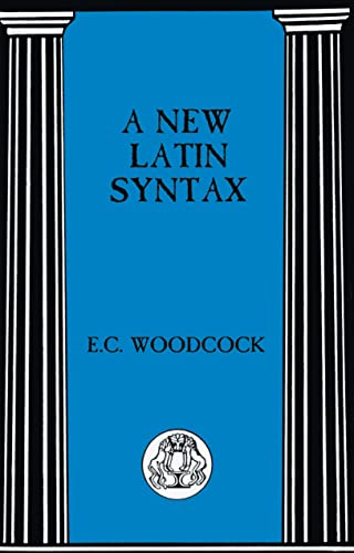 Imagen de archivo de A New Latin Syntax a la venta por Blue Vase Books