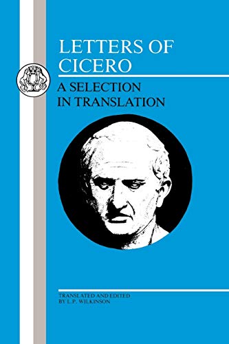 9780862920678: Letters of Cicero: A Selection in Translation