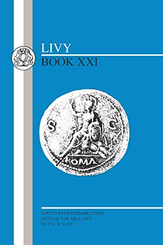9780862921781: Livy: Book XXI: Bk.21 (Latin Texts)
