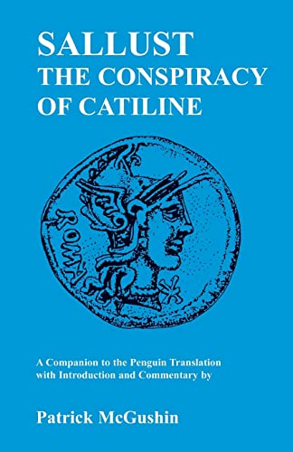 Beispielbild fr Sallust: Conspiracy of Catiline: A Companion to the Penguin Translation (Classics Companions) zum Verkauf von AwesomeBooks