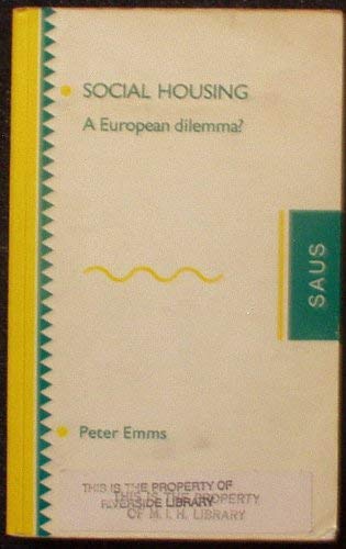 9780862923587: Social Housing: A European Dilemma?: 5 (SAUS studies)