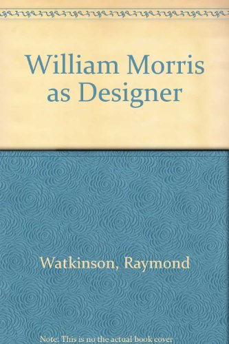 9780862940218: William Morris as Designer