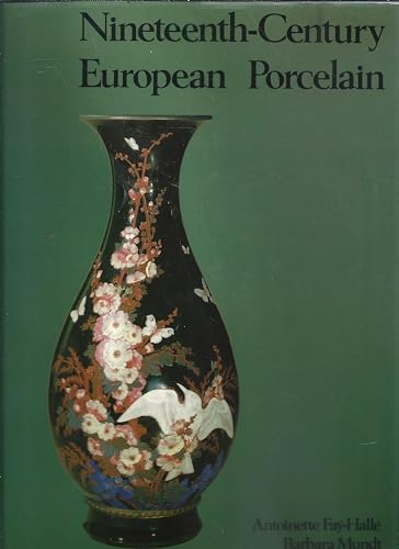 Beispielbild fr Nineteenth-century european Porcelain zum Verkauf von Antiquariat Hans Hammerstein OHG