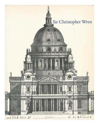 Stock image for Sir Christopher Wren, an exhibition for sale by Vintage Books and Fine Art