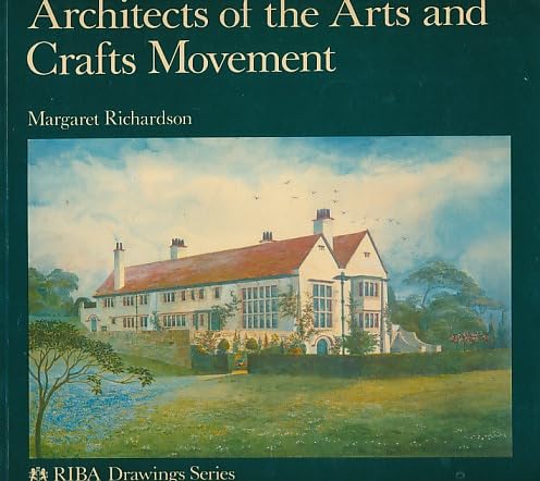 9780862940324: Architects of the Arts and Crafts Movement