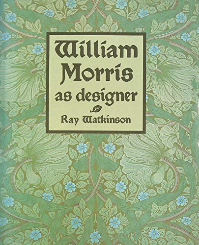 Stock image for William Morris As Designer for sale by Bingo Books 2