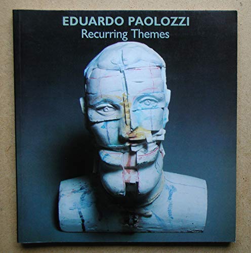 Stock image for Eduardo Paolozzi: Recurrent Themes for sale by PONCE A TIME BOOKS