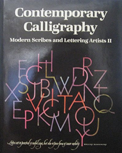 Imagen de archivo de Modern scribes and lettering artists. 2 Contemporary calligraphy. a la venta por WorldofBooks