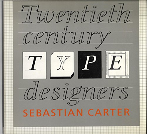 Stock image for Twentieth Century Type Designers for sale by Better World Books Ltd
