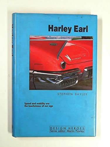 Stock image for Harley Earl (Design Heroes) for sale by AwesomeBooks