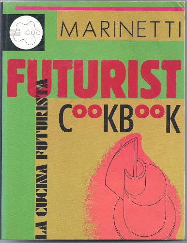 9780862941468: The Futurist Cook Book