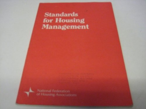 Standards for housing management (9780862971182) by National Federation Of Housing Associations