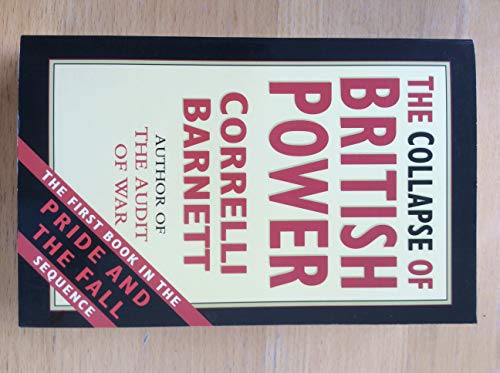 9780862990749: Collapse of British Power
