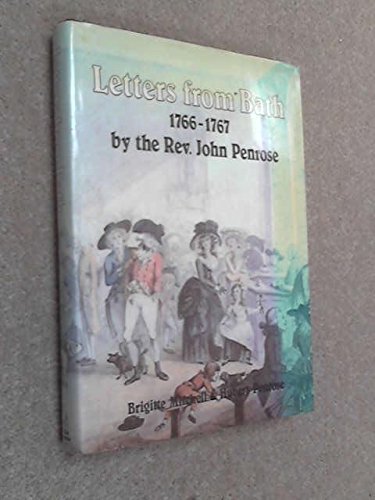 9780862990770: Letters from Bath: Letters of John Penrose to His Family, 1766-67