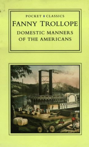 Stock image for Domestic Manners of the Americans (Pocket Classics S.) for sale by WorldofBooks