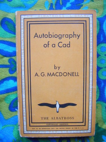 Beispielbild fr The Autobiography of a Cad zum Verkauf von WorldofBooks