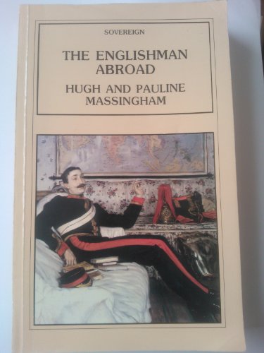 9780862991432: The Englishman Abroad (Sovereign)