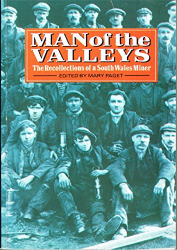 9780862992446: Man of the valleys: The recollections of a South Wales miner