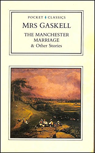 Beispielbild fr The Manchester Marriage (Pocket classics) zum Verkauf von WorldofBooks