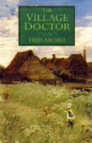 Beispielbild fr The Village Doctor (Rural) zum Verkauf von WorldofBooks