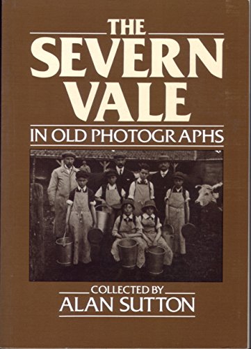 Beispielbild fr Severn Vale in Old Photographs zum Verkauf von WorldofBooks