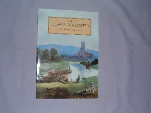 Stock image for The Flower of Gloster for sale by WorldofBooks