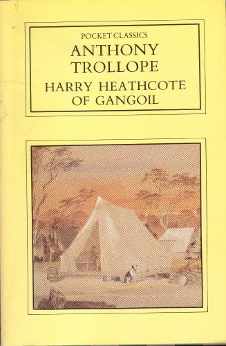 Beispielbild fr Harry Heathcote of Gangoil: A Tale of Australian Bush Life (Pocket Classics) zum Verkauf von Wonder Book