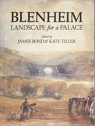 9780862993412: Blenheim: Landscape for a Palace