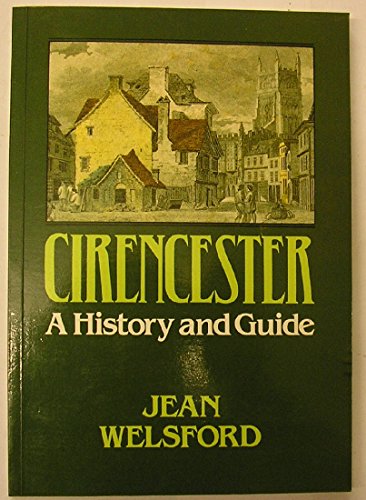9780862993863: Cirencester: A History and Guide