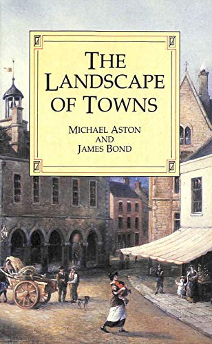 Stock image for The Landscape of Towns for sale by Better World Books: West