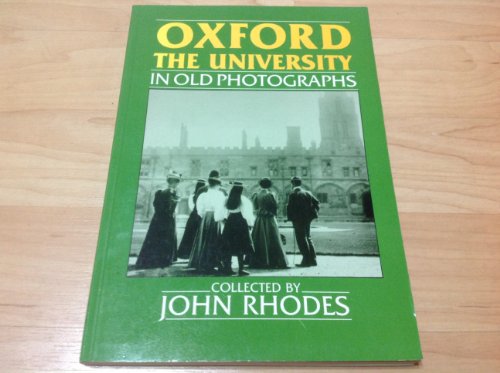 9780862994617: Oxfordshire - Oxford: the University (Britain in Old Photographs)