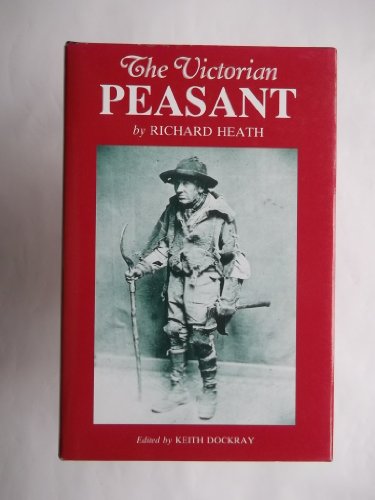 Stock image for The Victorian Peasant for sale by WorldofBooks