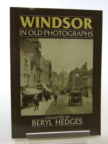 9780862995461: Windsor in Old Photographs